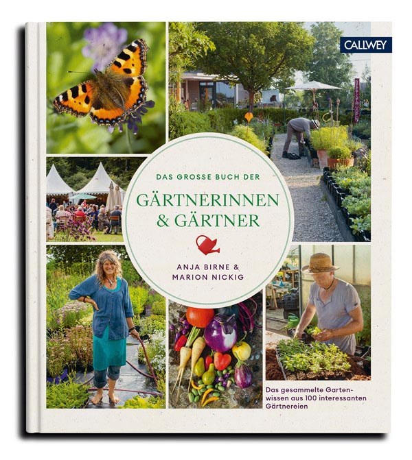 Das große Buch der Gärtnerinnen & Gärtner